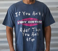 Very Distant Tee 'You Ain’t Trim'